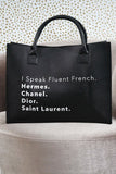 I Speak Fluent French Shoulder Bag